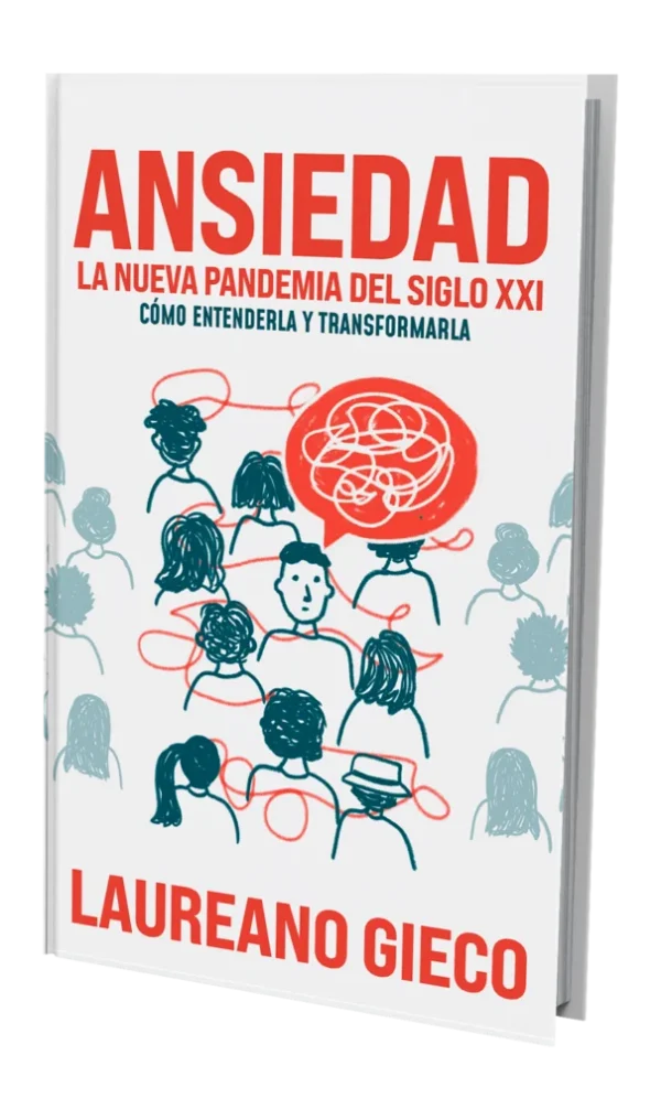 Ansiedad - La Nueva Pandemia del Siglo XXI